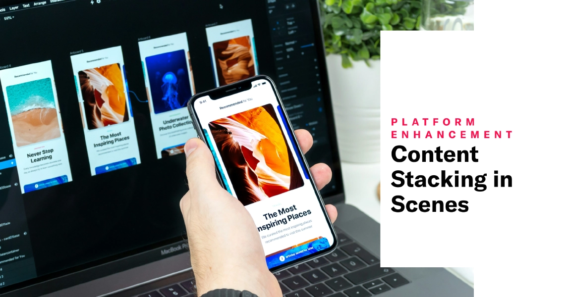 Content Stacking in Scenes