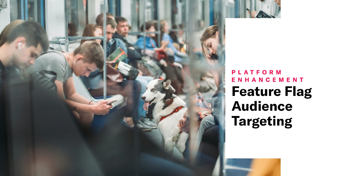 Feature Flag Audience Targeting