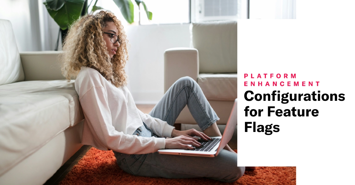 Configurations for Feature Flags