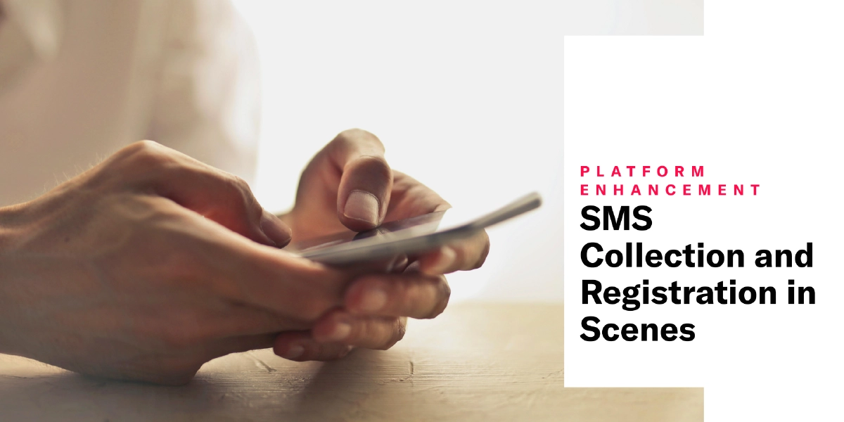 SMS Collection and Registration in Scenes