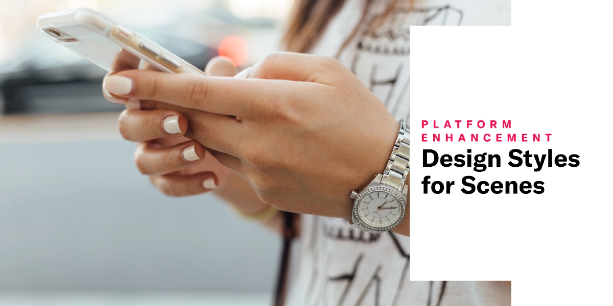 Design Styles for Scenes