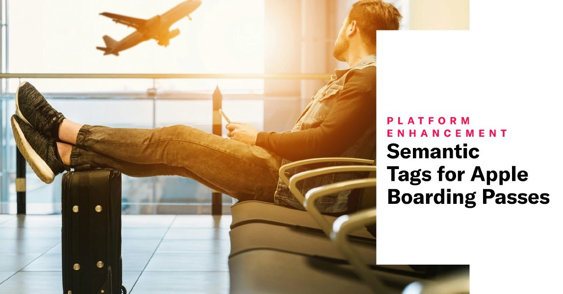Semantic Tags for Apple Boarding Passes