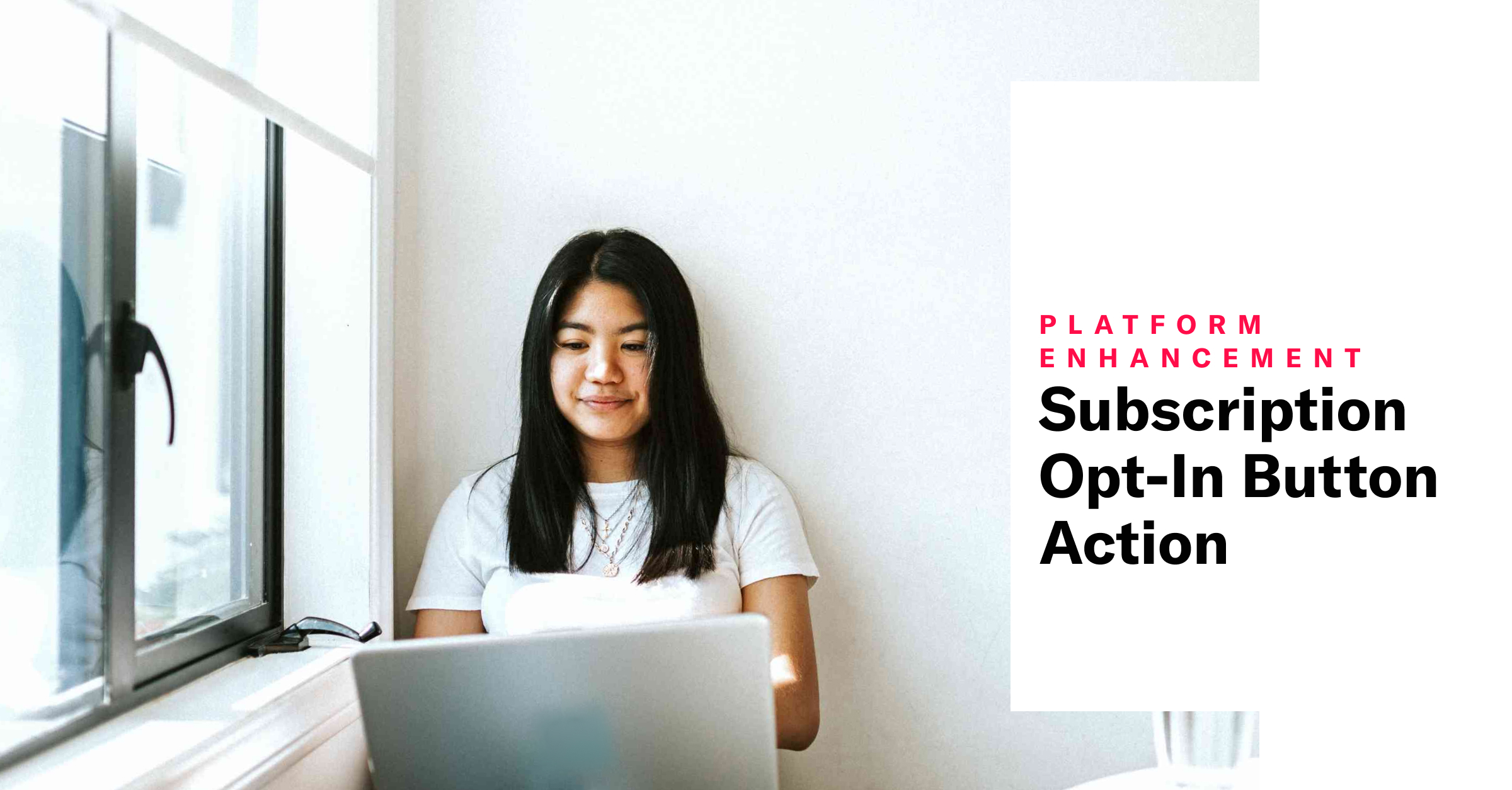 Subscription Opt-In Button Action